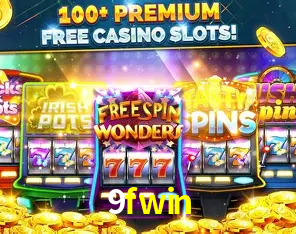 Descubra o Mundo do Cassino Online com 9fwin